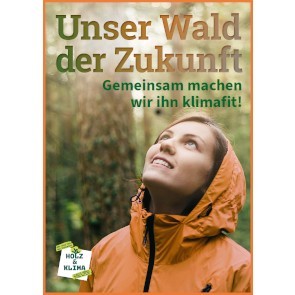 "Unser Wald der Zukunft"